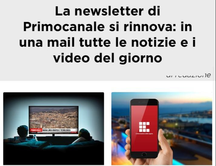 La newsletter di Primocanale si rinnova: in una mail tutte le notizie e i video del giorno