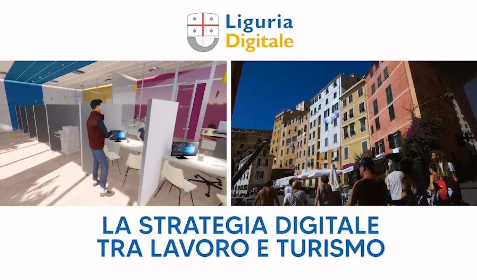 Liguria Digitale, la strategia digitale tra lavoro e turismo