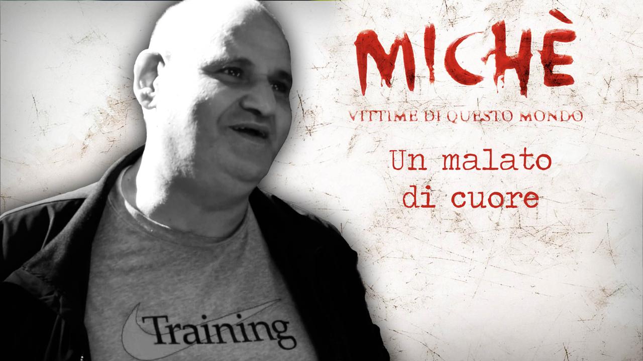 A Michè la paura di Maurizio: quando si addormenta non sa se si risveglierà