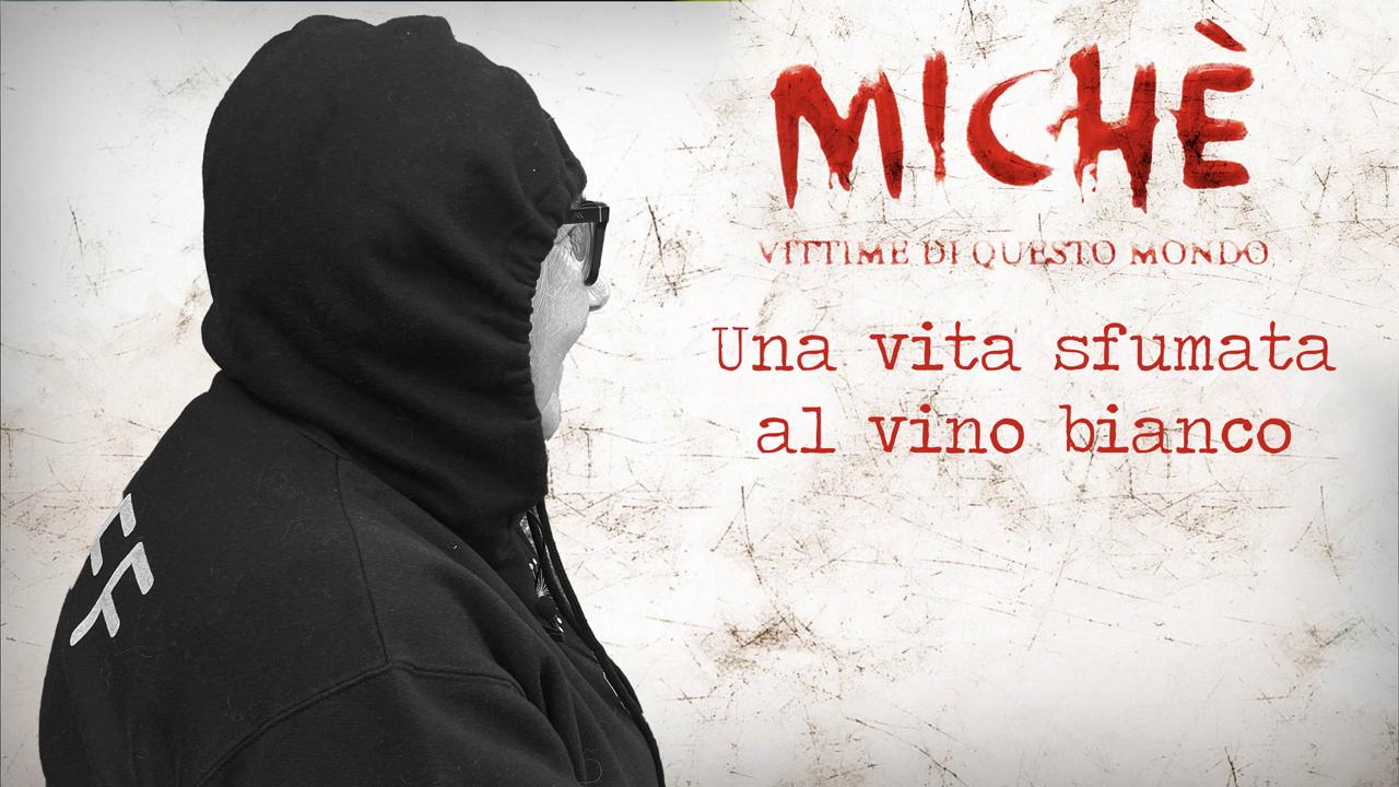 A Michè la storia di un'alcolista 