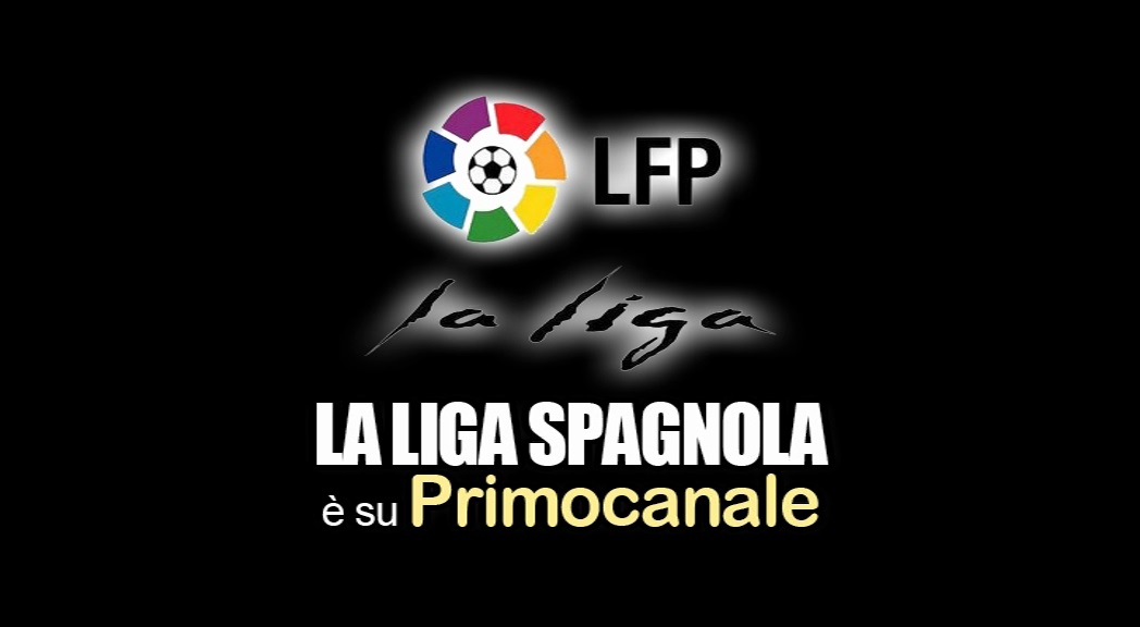 Liga Spagnola, oggi Messi e Ronaldo su Primocanale dalle 18. E poi in replica su Primocanale Sport 