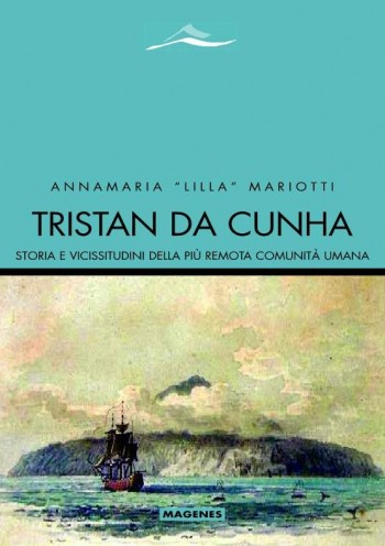 Presentazione libro “Tristan da Cunha” di Annamaria “Lilla” Mariotti