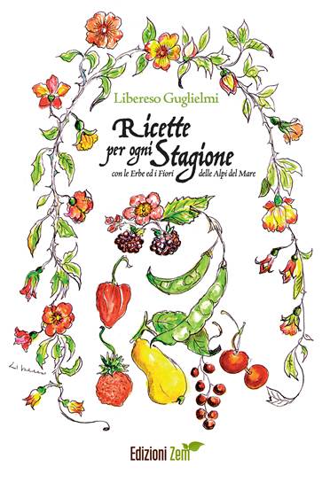 Domani presentazione del libro “Ricette per ogni Stagione” di Libereso Guglielmi