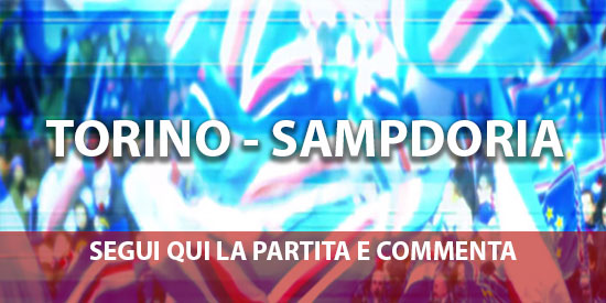 Primo tempo shock, Sampdoria battuta a Torino 2-0