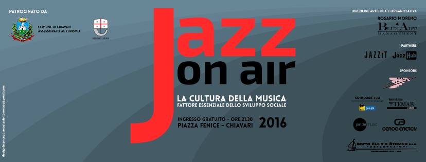 A Chiavari torna 'Jazz on Air', dal 12 agosto tre serate di grande musica